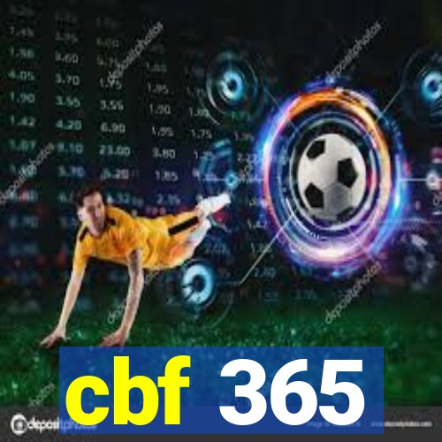 cbf 365